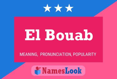 Póster del nombre El Bouab