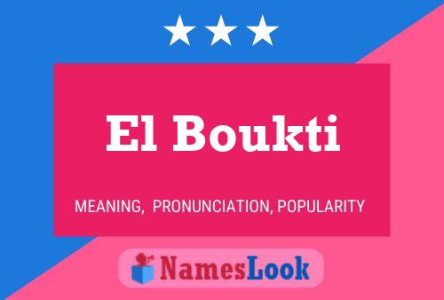 Póster del nombre El Boukti