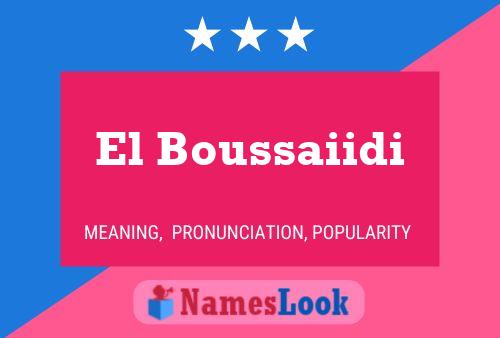 Póster del nombre El Boussaiidi