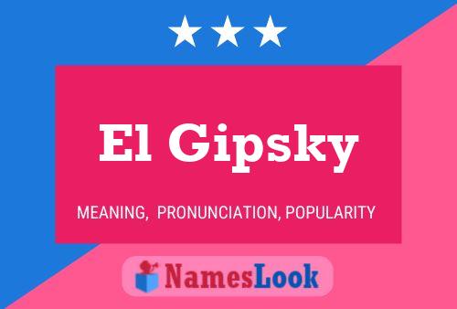 Póster del nombre El Gipsky