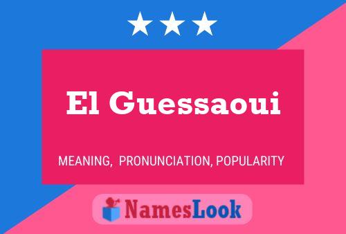 Póster del nombre El Guessaoui