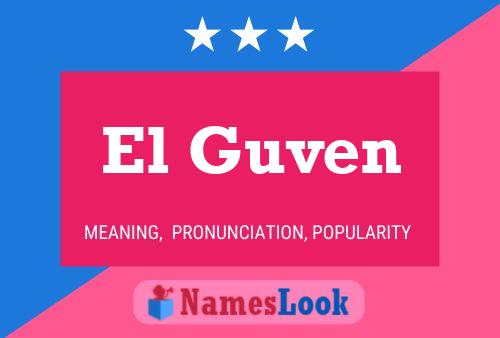 Póster del nombre El Guven