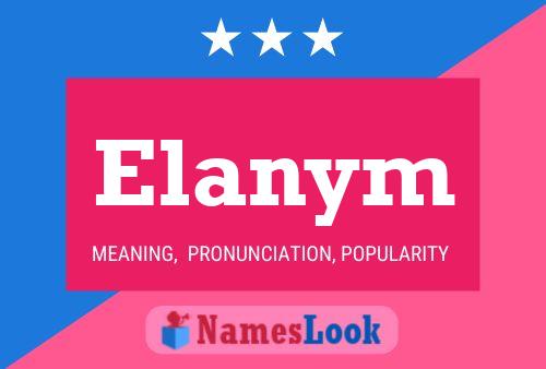 Póster del nombre Elanym