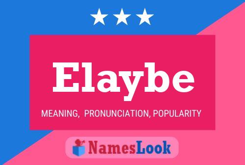 Póster del nombre Elaybe