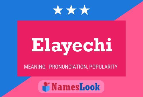 Póster del nombre Elayechi