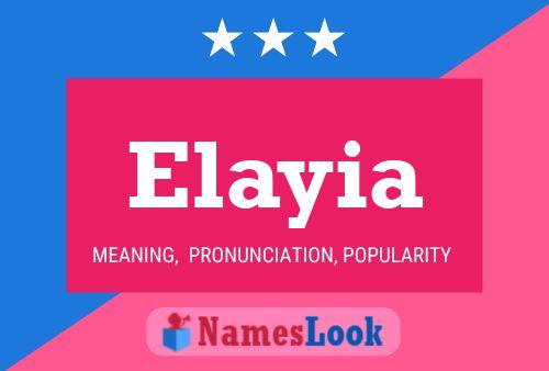 Póster del nombre Elayia