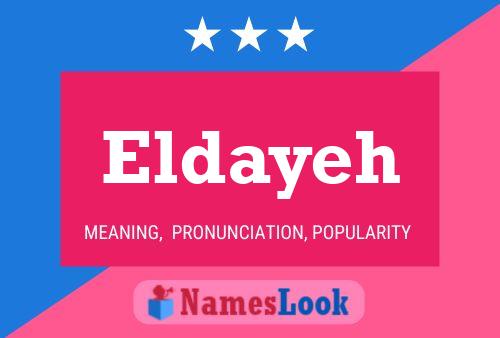 Póster del nombre Eldayeh