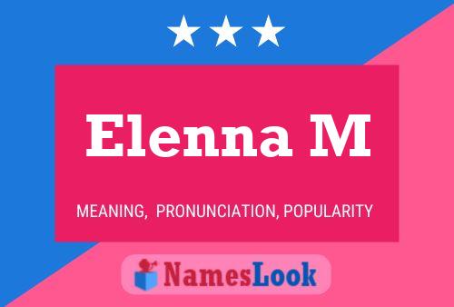 Póster del nombre Elenna M