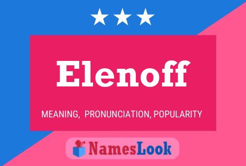 Póster del nombre Elenoff