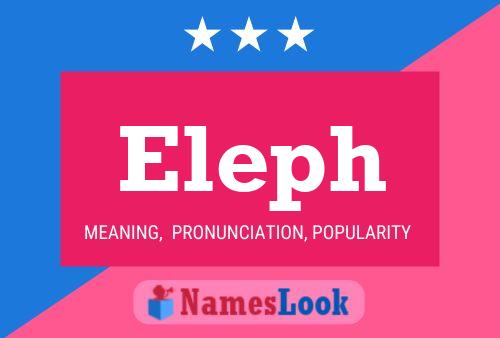 Póster del nombre Eleph