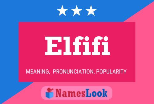 Póster del nombre Elfifi