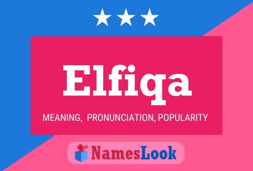 Póster del nombre Elfiqa