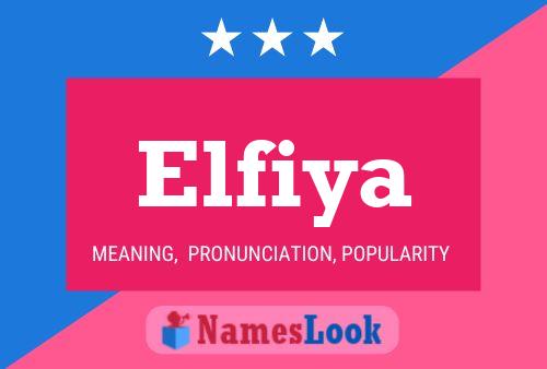 Póster del nombre Elfiya