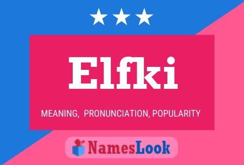 Póster del nombre Elfki