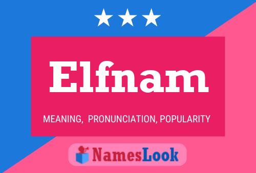 Póster del nombre Elfnam