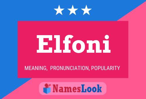 Póster del nombre Elfoni