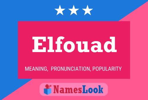 Póster del nombre Elfouad