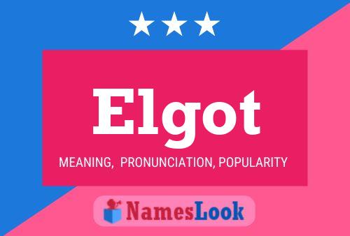 Póster del nombre Elgot