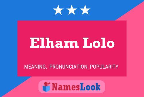 Póster del nombre Elham Lolo