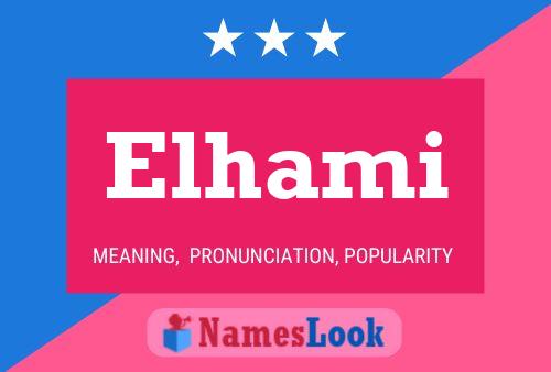 Póster del nombre Elhami