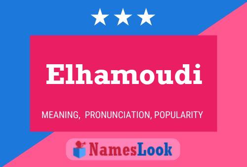 Póster del nombre Elhamoudi