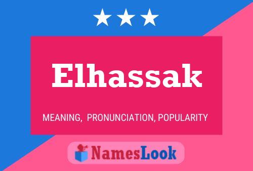 Póster del nombre Elhassak