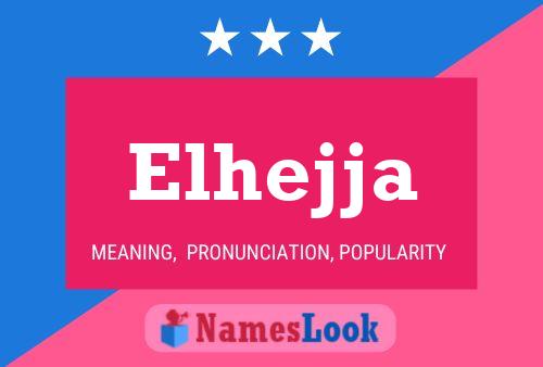 Póster del nombre Elhejja