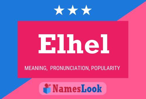 Póster del nombre Elhel