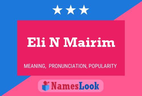 Póster del nombre Eli N Mairim