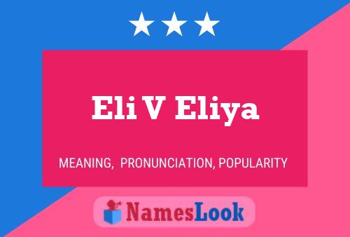 Póster del nombre Eli V Eliya