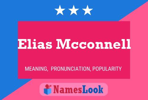 Póster del nombre Elias Mcconnell