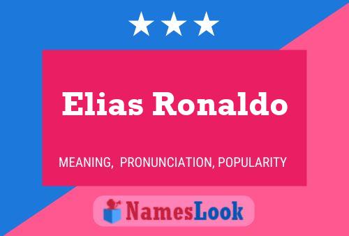 Póster del nombre Elias Ronaldo