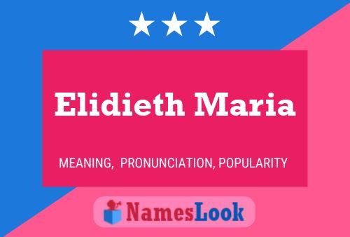 Póster del nombre Elidieth Maria