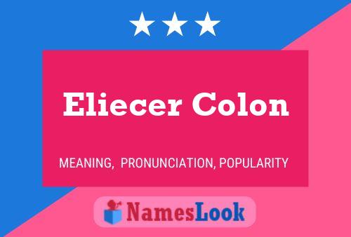 Póster del nombre Eliecer Colon