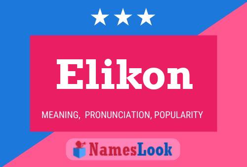 Póster del nombre Elikon