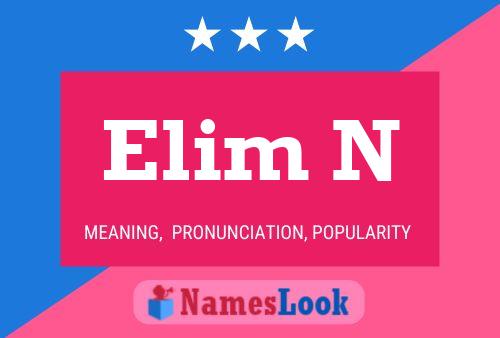 Póster del nombre Elim N