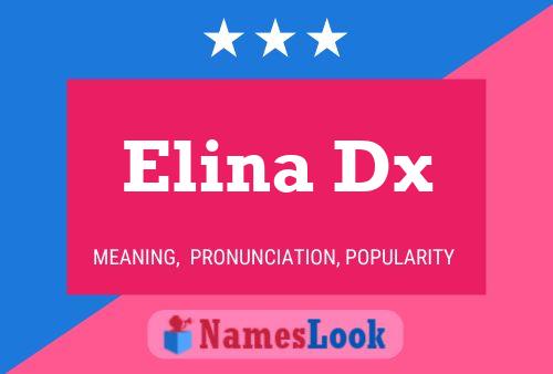 Póster del nombre Elina Dx