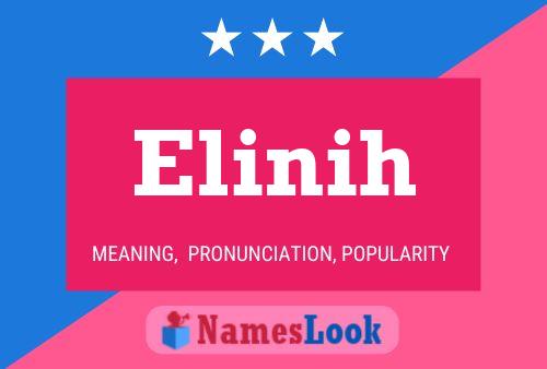 Póster del nombre Elinih