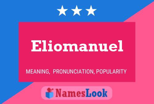 Póster del nombre Eliomanuel