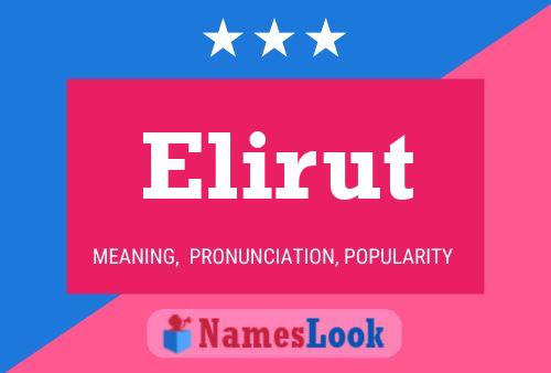 Póster del nombre Elirut