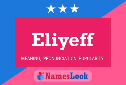 Póster del nombre Eliyeff