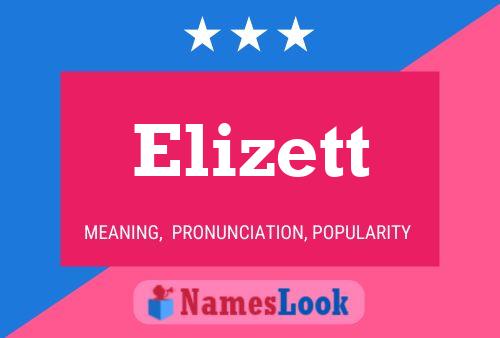 Póster del nombre Elizett