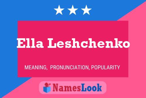 Póster del nombre Ella Leshchenko