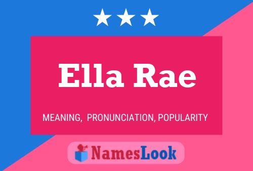 Póster del nombre Ella Rae