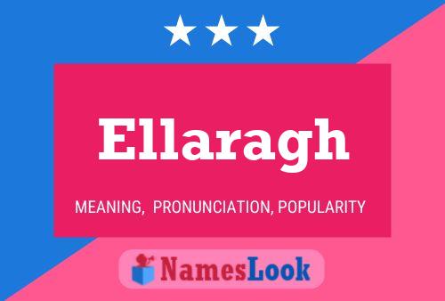 Póster del nombre Ellaragh