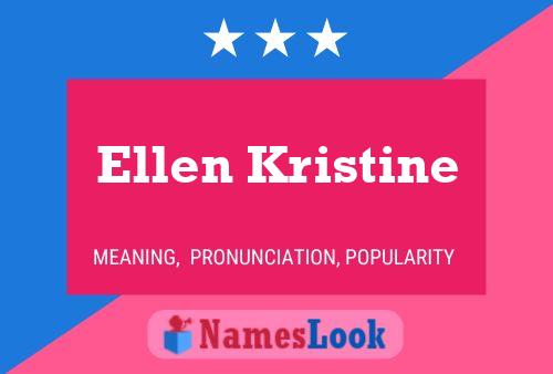 Póster del nombre Ellen Kristine