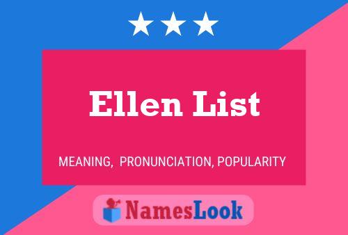 Póster del nombre Ellen List