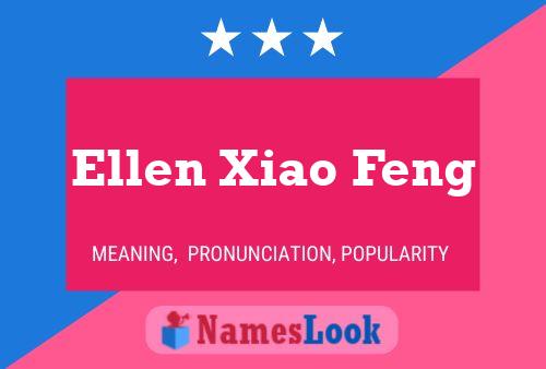 Póster del nombre Ellen Xiao Feng