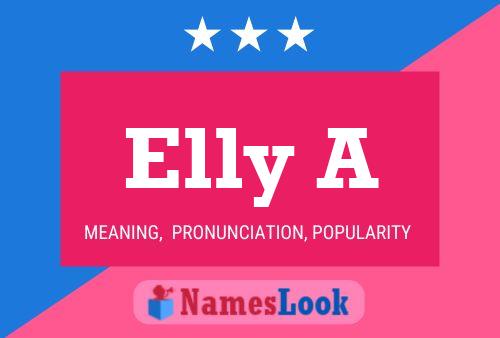 Póster del nombre Elly A