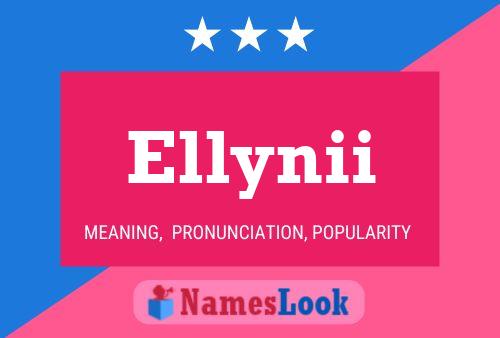 Póster del nombre Ellynii